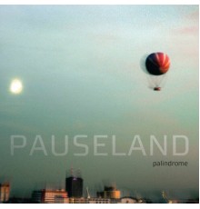 Pauseland - Palindrome