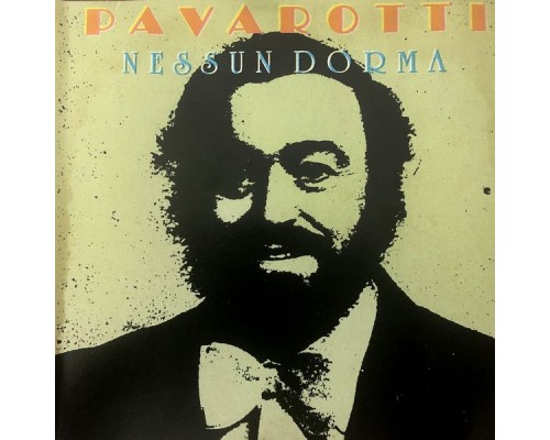 Pavarotti - Nessun Dorma