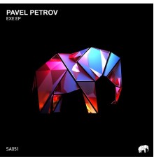 Pavel Petrov - Exe