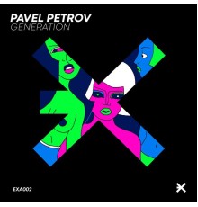 Pavel Petrov - Generation