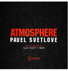 Pavel Svetlove - Atmosphere