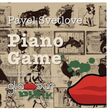 Pavel Svetlove - Piano Game