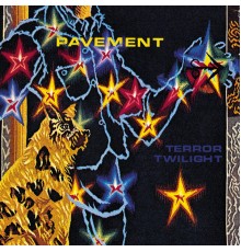 Pavement - Terror Twilight