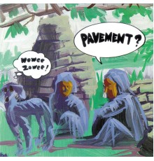 Pavement - Wowee Zowee