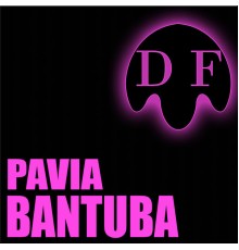 Pavia - Bantuba