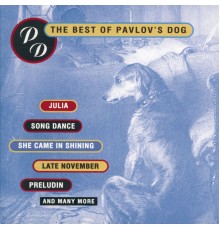 Pavlov's Dog - The Best