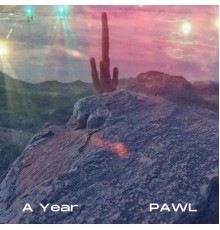 Pawl - A Year