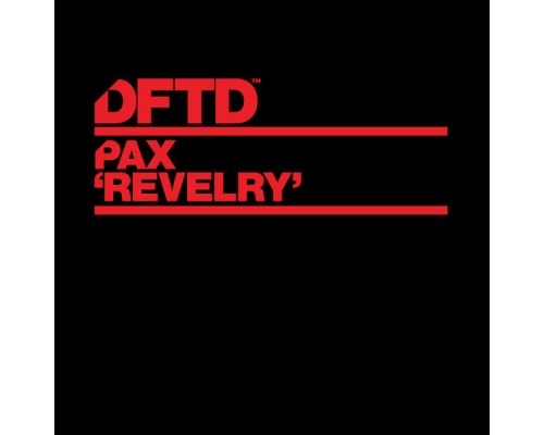 Pax - Revelry