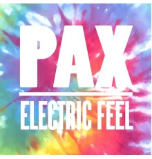 Pax - Electric Feel