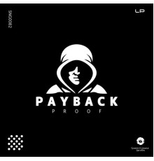 Payback - Proof (Original Mix)