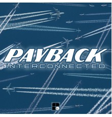 Payback - Interconnected