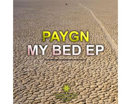 Paygn - My Bed EP