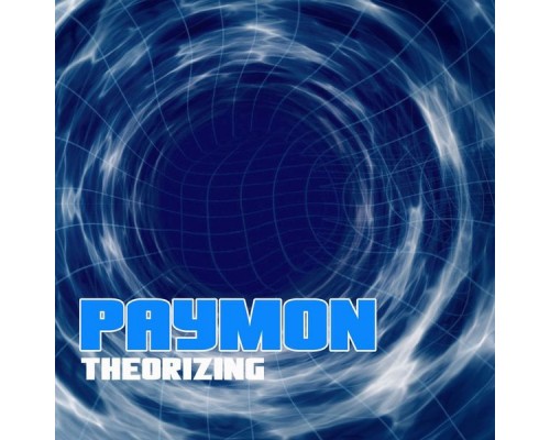 Paymon - Theorizing Paymon - Theorizing