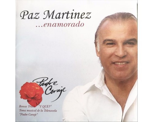 Paz Martínez - Enamorado Paz Martínez - Enamorado