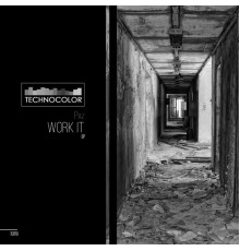 Pazl - Work It EP