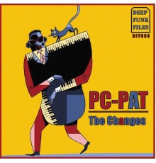 Pc-Pat - The Changes