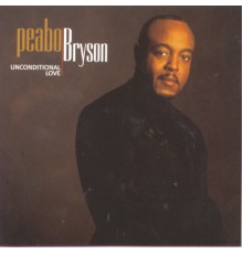 Peabo Bryson - Unconditional Love