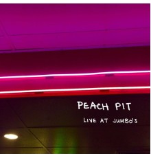 Peach Pit - Live at Jumbo's