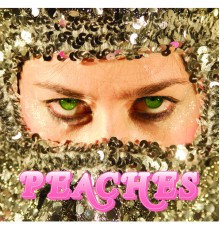 Peaches - Impeach My Bush