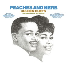 Peaches & Herb - Golden Duets (With Bonus Tracks)