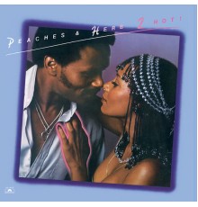 Peaches & Herb - 2 Hot!