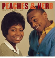 Peaches & Herb - We'll Be United