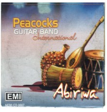 Peacocks Guitar Band International - Abiriwa