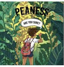 Peaness - Are You Sure?