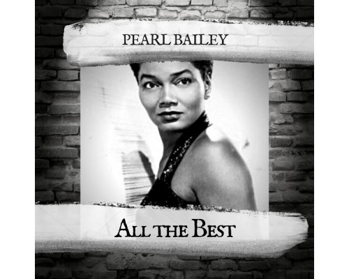 Pearl Bailey - All the Best