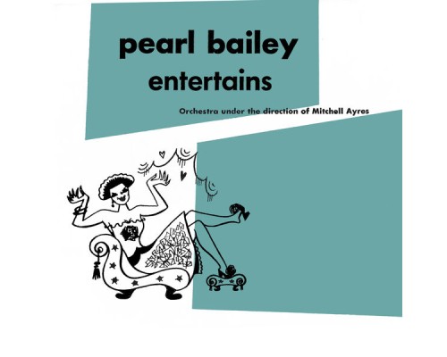 Pearl Bailey - Pearl Bailey Entertains