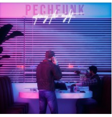 PechFunk - Entering the Night