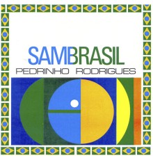 Pedrinho Rodrigues - Sambrasil