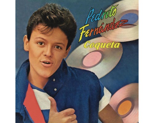 Pedrito Fernandez - Coqueta