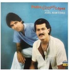 Pedro Conga - Cantando Axel Martinez