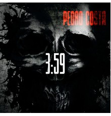 Pedro Costa - 3:59