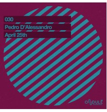 Pedro D'Alessandro - April 25th