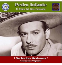 Pedro Infante - Nochecitas Mexicanas