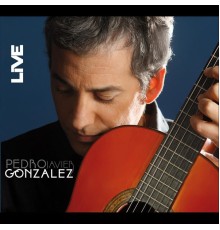 Pedro Javier Gonzalez - Live