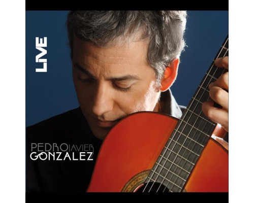 Pedro Javier Gonzalez - Live