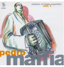 Pedro Maffia - Pedro Maffia