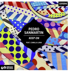 Pedro Sanmartin - Keep On