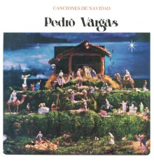 Pedro Vargas - Canciones de Navidad