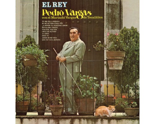 Pedro Vargas - El Rey