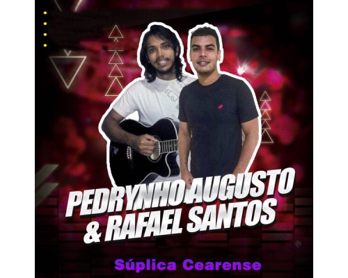 Pedrynho Augusto - Súplica Cearense (Cover)