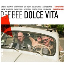 Pee Bee - Dolce vita