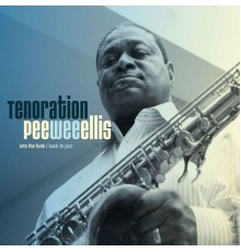 Pee Wee Ellis - Tenoration