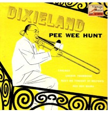 Pee Wee Hunt - Vintage Belle Epoque No. 46 - EP: Chicago