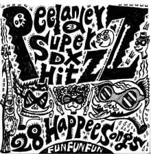 Peelander-Z - Super DX Hitz