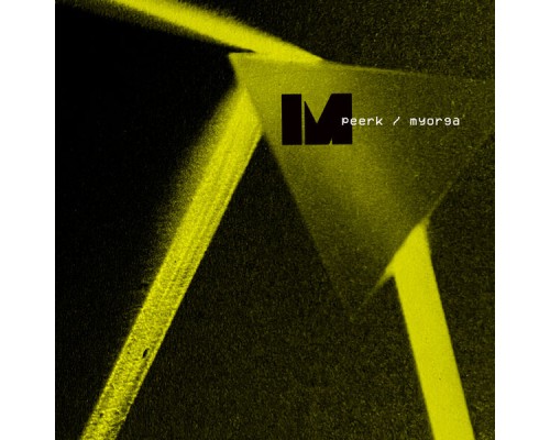 Peerk, Myorga - Key of mine