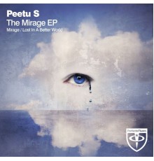 Peetu S - The Mirage EP